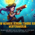 Tembak Ikan: Sensasi Judi Arcade yang Menghibur dan Menguntungkan