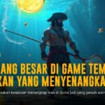 Taktik Ampuh Menang dalam Game Tembak Ikan Joker Gaming