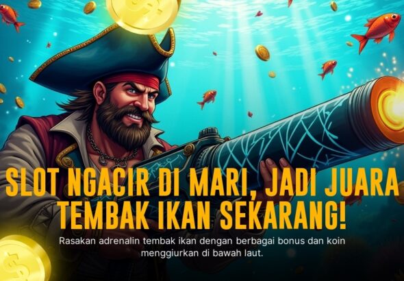 Mengenal Strategi Ampuh di Game Tembak Ikan Online